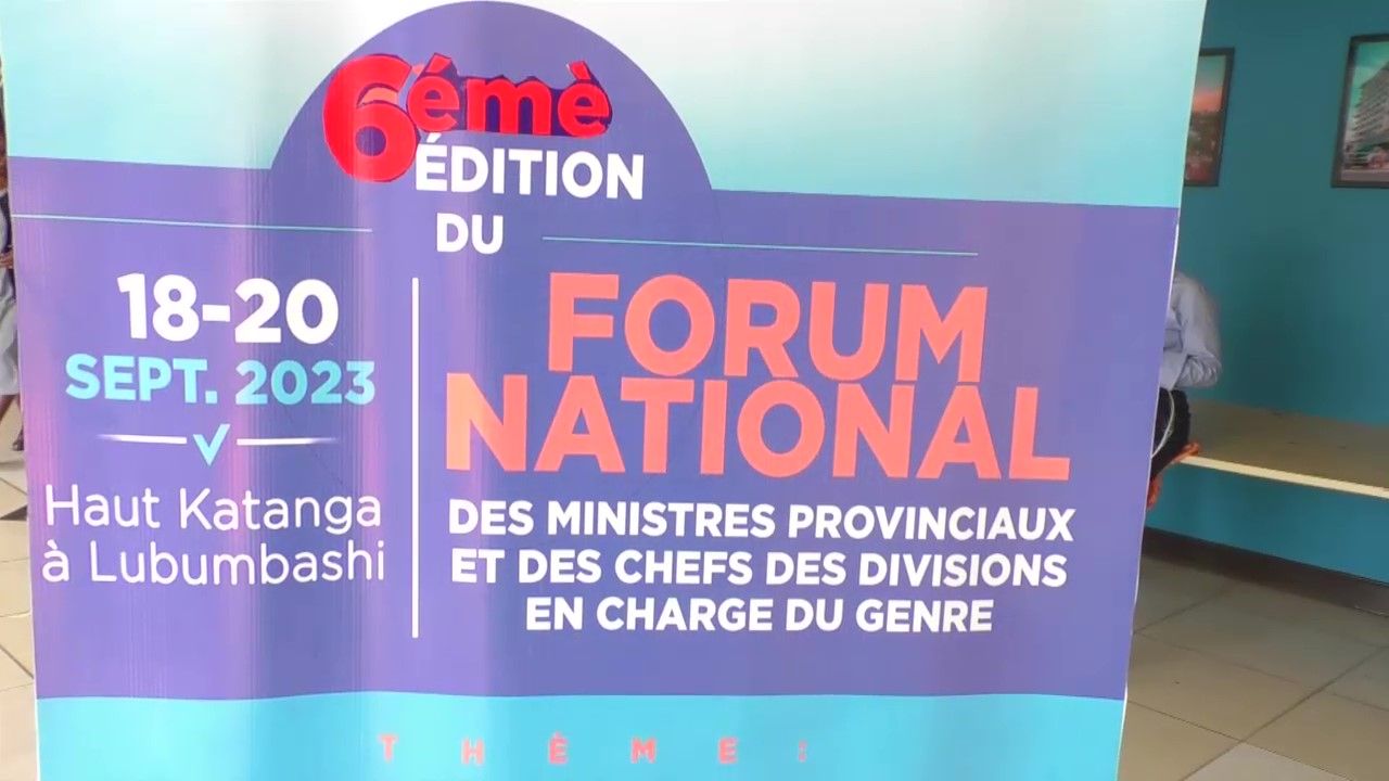 Forum  National des Ministres provinciaux et Chefs de division en charge du Genre : ouverture officielle de la 6ème édition